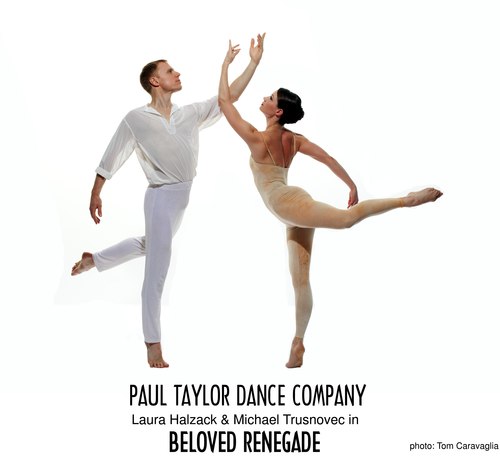 Paul Taylor Dance Company's Michael Trusnovec and Laura Halzack in <i>Beloved Renegade</i>